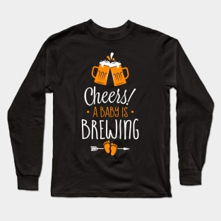 Beer Pregnancy Announcement Tee Cheers A Baby is Brewing Long Sleeve T-Shirt